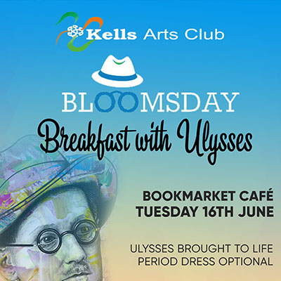 Kells Arts Club Presents – 'Breakfast with Ulysses'